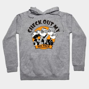 Check Out my Six Pack 6 cylinders engine Hoodie